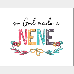 So God Made A Nene Happy Mother's Day Posters and Art